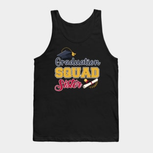 Graduation squad End of school Grad squad sister Gift For Women Mother day Tank Top